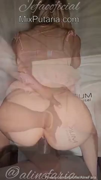 Aline Faria dando a xota e o cuzinho pro Jefão